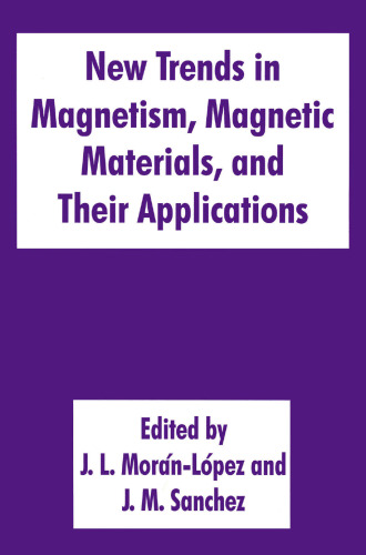 New Trends in Magnetism, Magnetic Materials, and Their Applications