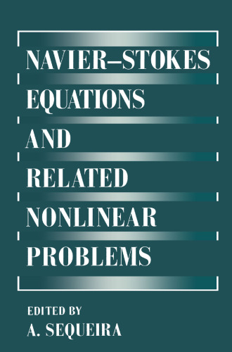Navier—Stokes Equations and Related Nonlinear Problems