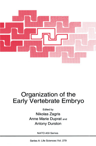 Organization of the Early Vertebrate Embryo