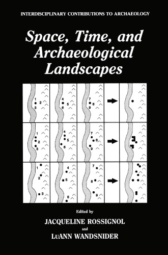 Space, Time, and Archaeological Landscapes