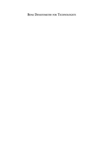 Bone Densitometry for Technologists