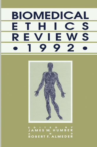 Biomedical Ethics Reviews · 1992