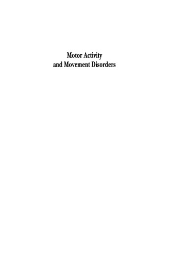 Motor Activity and Movement Disorders: Research Issues and Applications