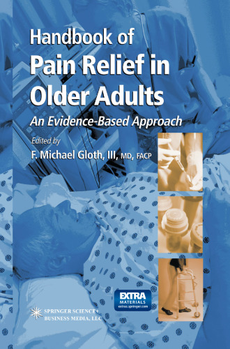Handbook of Pain Relief in Older Adults: An Evidence-Based Approach