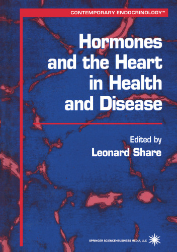 Hormones and the Heart in Health and Disease