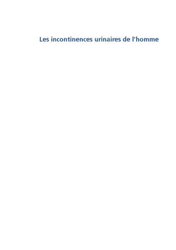 Les incontinences urinaires de l’homme: Diagnostics et traitements
