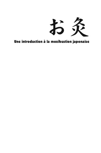 Une introduction à la moxibustion japonaise
