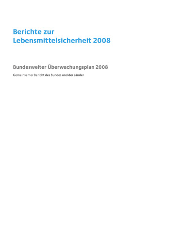 Berichte zur Lebensmittelsicherheit 2008: Bundesweiter Überwachungsplan 2008
