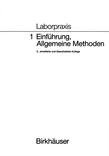 Laborpraxis: 1 Einführung, Allgemeine Methoden