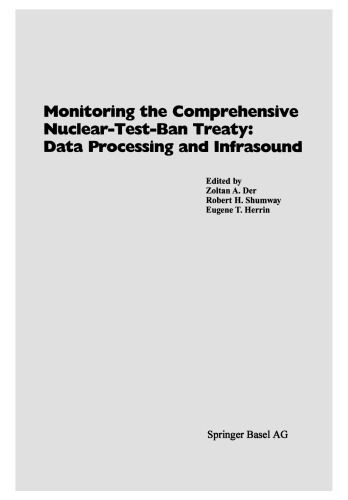 Monitoring the Comprehensive Nuclear-Test-Ban Treaty: Data Processing and Infrasound
