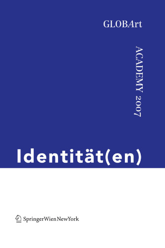 Identität(en): GLOB Art Academy 2007