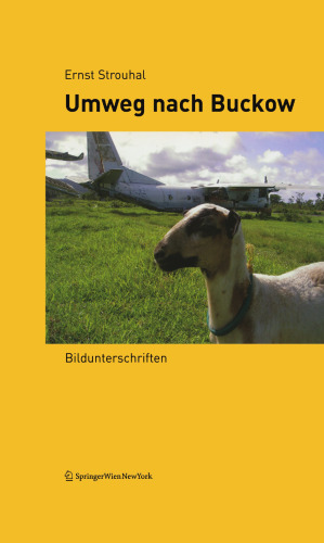 Umweg nach Buckow: Bildunterschriften