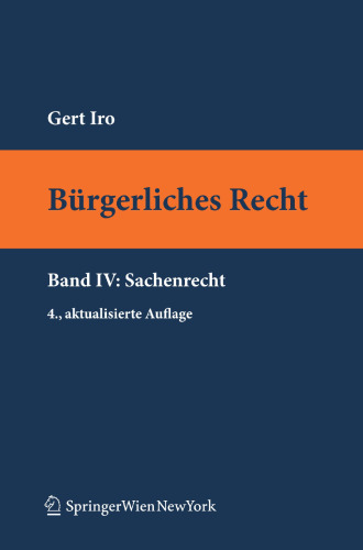 Bürgerliches Recht: Band IV Sachenrecht