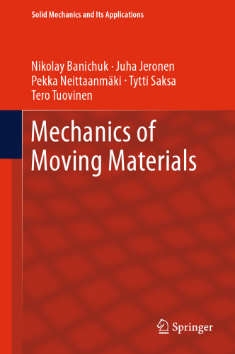Mechanics of Moving Materials