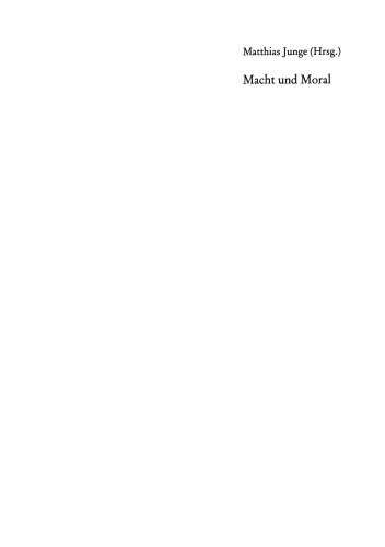 Macht und Moral: Beiträge zur Dekonstruktion von Moral