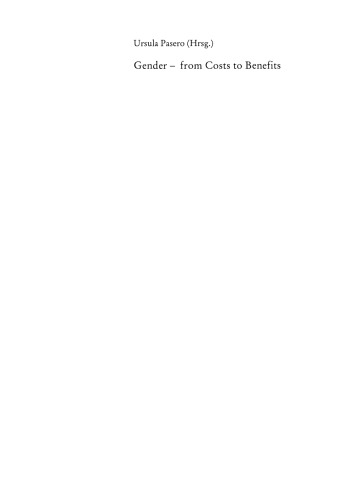 Gender — from Costs to Benefits