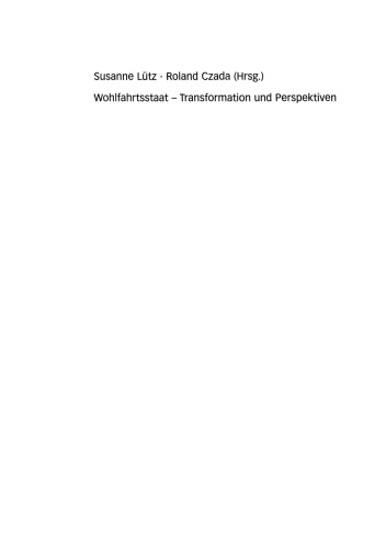Wohlfahrtsstaat — Transformation und Perspektiven