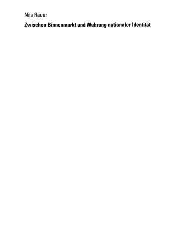 Zwischen Binnenmarkt und Wahrung nationaler Identität: Das Verbot nicht-tarifärer Handelshemmnisse in der EU