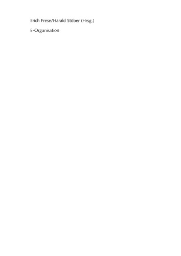 E-Organisation: Strategische und organisatorische Herausforderungen des Internet