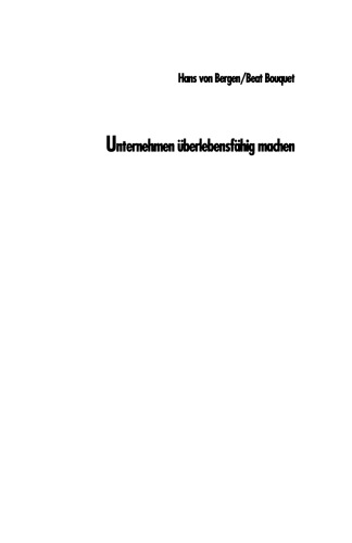 Unternehmen überlebensfähig machen: Zukunft und Erfolg als Organismus-Unternehmen
