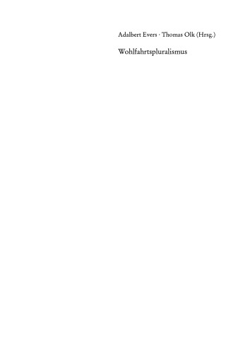 Wohlfahrtspluralismus: Vom Wohlfahrtsstaat zur Wohlfahrtsgesellschaft