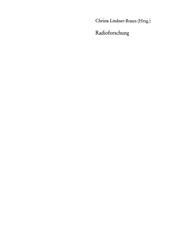 Radioforschung: Konzepte, Instrumente und Ergebnisse aus der Praxis