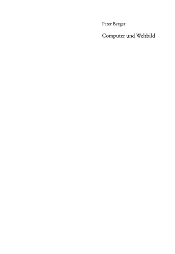 Computer und Weltbild: Habitualisierte Konzeptionen von der Welt der Computer