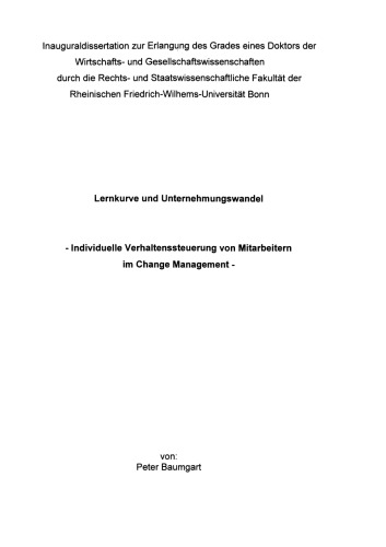 Lernkurve und Unternehmungswandel: Individuelle Verhaltenssteuerung von Mitarbeitern im Change Management
