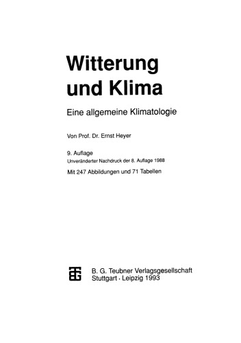 Witterung und Klima: Eine allgemeine Klimatologie