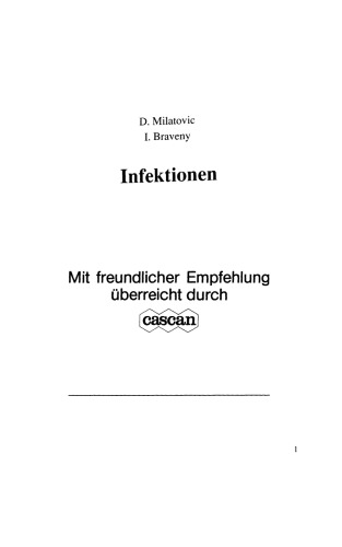 Infektionen: Praktische Hinweise zur antimikrobiellen Therapie und Diagnostik