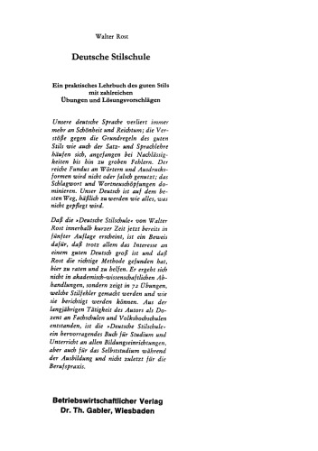 Deutsche Stilschule: Ein praktisches Lehrbuch des guten Stils mit zahlreichen Übungen und Lösungsvorschlägen