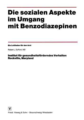 Die sozialen Aspekte im Umgang mit Benzodiazepinen: Ein Leitfaden für den Arzt