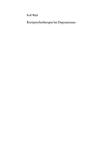 Kurzpsychotherapie bei Depressionen: Interpersonelle Psychotherapie und kognitive Therapie im Vergleich