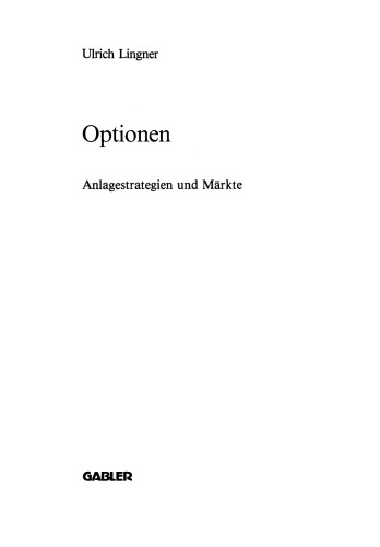 Optionen: Anlagestrategien und Märkte