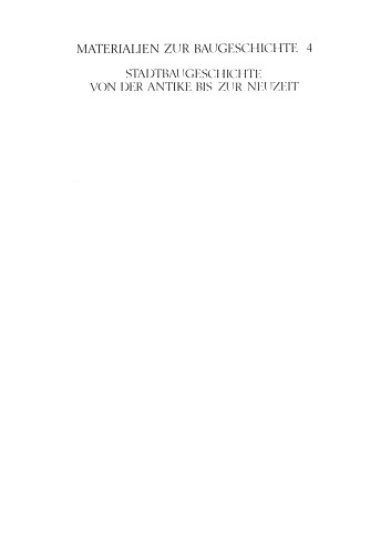 Stadtbaugeschichte von der Antike bis zur Neuzeit