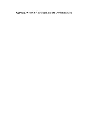 Strategien an den Devisenmärkten: Eine Anleitung für die Praxis