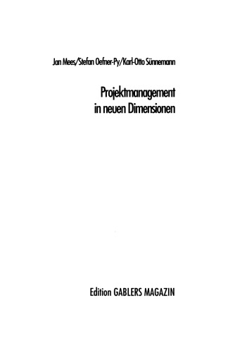 Projektmanagement in neuen Dimensionen: Das Helogramm zum Erfolg