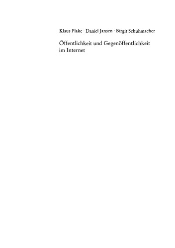 Öffentlichkeit und Gegenöffentlichkeit im Internet: Politische Potenziale der Medienentwicklung