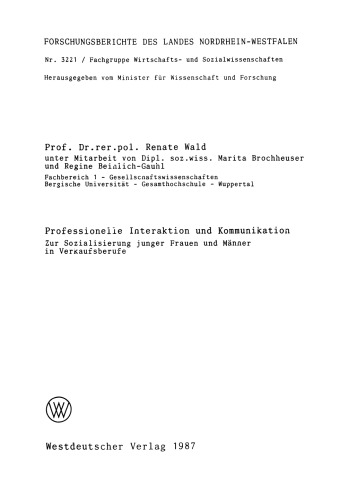 Professionelle Interaktion und Kommunikation: Zur Sozialisierung junger Frauen und Männer in Verkaufsberufe