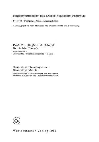 Generative Phonologie und Generative Metrik: Rekonstruktive Untersuchungen auf der Grenze zwischen Linguistik und Literaturwissenschaft