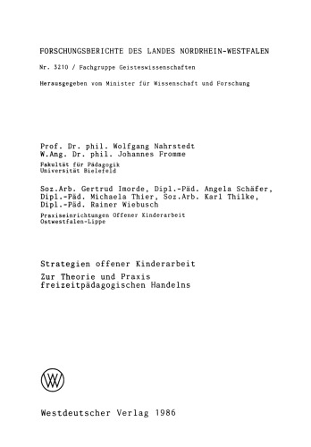 Strategien offener Kinderarbeit: Zur Theorie und Praxis freizeitpädagogischen Handelns