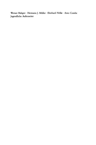 Jugendliche Außenseiter: Zur Rekonstruktion gescheiterter Bildungs- und Ausbildungsverläufe