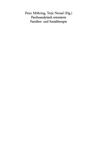 Psychoanalytisch orientierte Familien- und Sozialtherapie