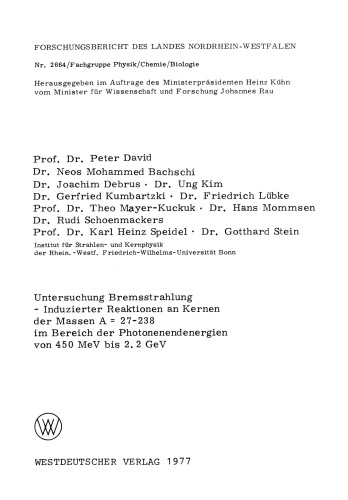 Untersuchung Bremsstrahlung — Induzierter Reaktionen an Kernen der Massen A = 27–238 im Bereich der Photonenendenergien von 450 MeV bis 2.2 GeV