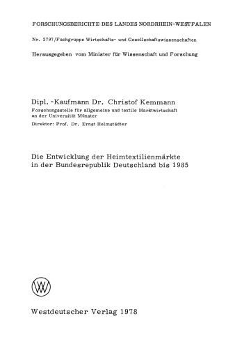 Die Entwicklung der Heimtextilienmärkte in der Bundesrepublik Deutschland bis 1985