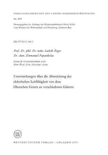 Untersuchungen über die Abweichung der elektrischen Leitfähigkeit von dem Ohmschen Gesetz an verschiedenen Gläsern