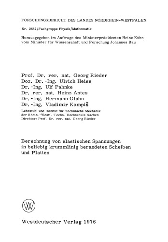 Berechnung von elastischen Spannungen in beliebig krummlinig berandeten Scheiben und Platten