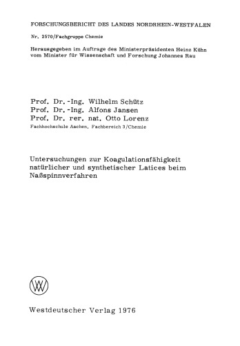 Untersuchungen zur Koagulationsfähigkeit natürlicher und synthetischer Latices beim Naßspinnverfahren