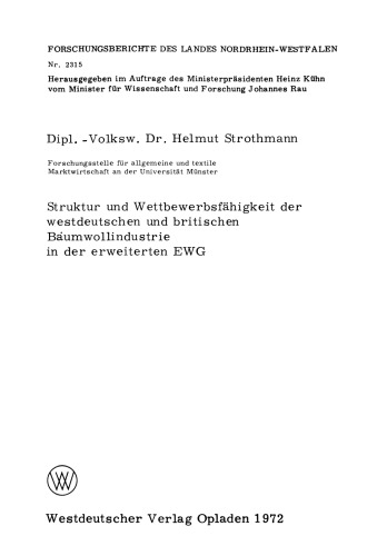 Struktur und Wettbewerbsfähigkeit der westdeutschen und britischen Baumwollindustrie in der erweiterten EWG