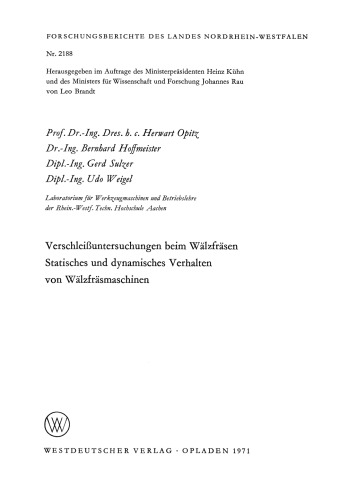 Verschleißuntersuchungen beim Wälzfräsen Statisches und dynamisches Verhalten von Wälzfräsmaschinen
